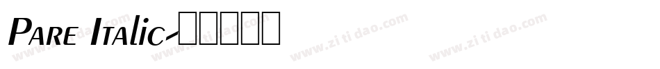 Pare Italic字体转换